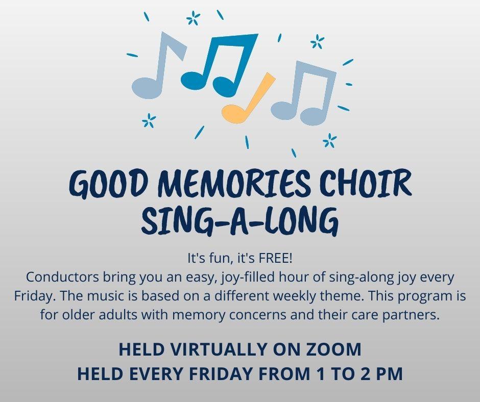 You are currently viewing The Good Memories Choir Sing-A-Longs